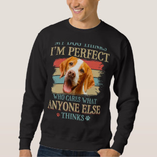Sudadera Mi perro cree que soy un perfecto retro de perros 