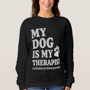 Sudadera Mi Perro Es Mi Terapia