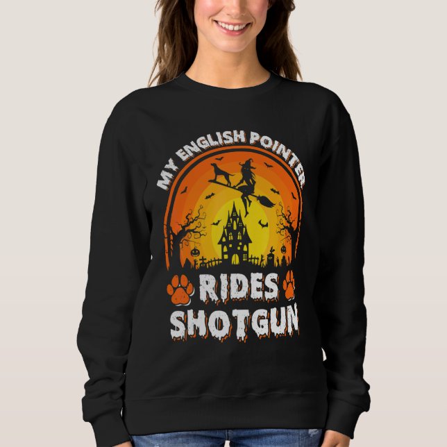Sudadera Mi perro pointer inglés monta escopeta bruja Hallo (Anverso)