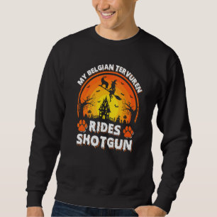 Sudadera Mi perro Tervuren belga monta escopeta de bruja Ha