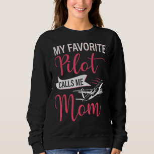 Sudadera Mi piloto favorito me llama Mot de aviación famili
