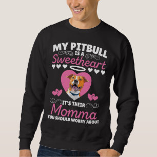 Sudadera Mi Pitbull Es Un Amor, Es Su Mami Que Muestras