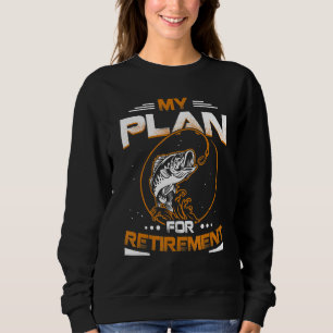 Sudadera Mi Plan De Jubilación Para Pescar Pescadores L