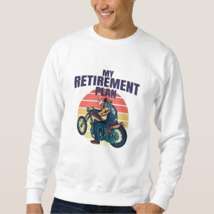Sudadera Mi plan de retiro para la motocicleta