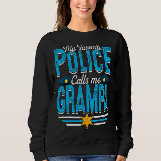 Sudadera Mi policía favorita me llama padre Grampa D