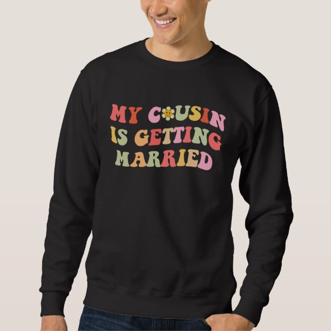 Sudadera Mi prima se va a casar Groovy Meme (Anverso)