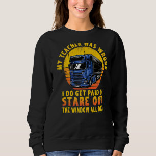Sudadera Mi Profesor Estaba Equivocado.
