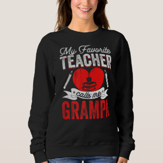 Sudadera Mi profesor favorito me llama Grampa