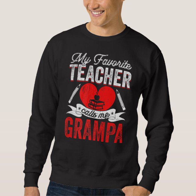 Sudadera Mi profesor favorito me llama Grampa (Anverso)