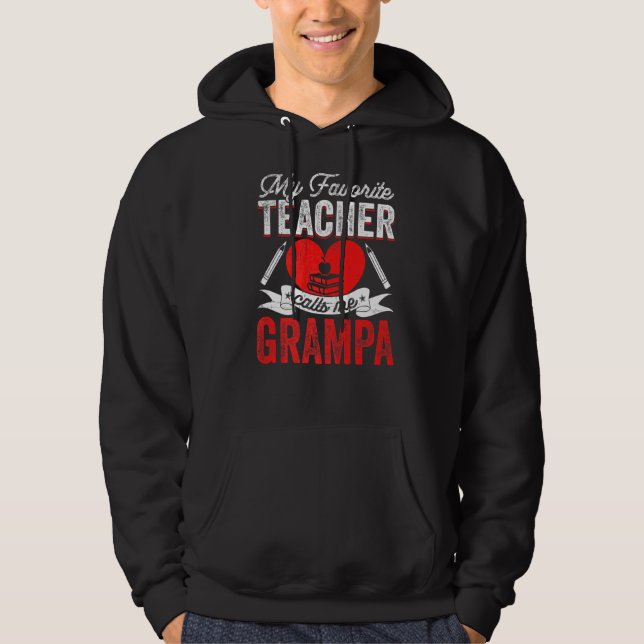 Sudadera Mi profesor favorito me llama Grampa (Anverso)