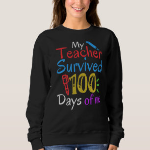 Sudadera Mi Profesor Sobrevivió A 100 Días De Mí - 100 Días