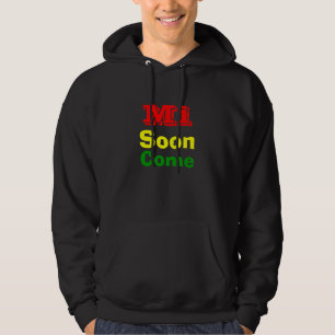 Sudadera Mi pronto vendrá jamaica