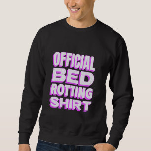 Sudadera Mi rota en la cama diseño divertido rotación ofici