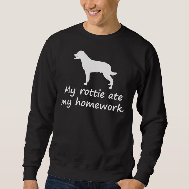 Sudadera Mi Rottie Ate My Homework Rottweiler (Anverso)