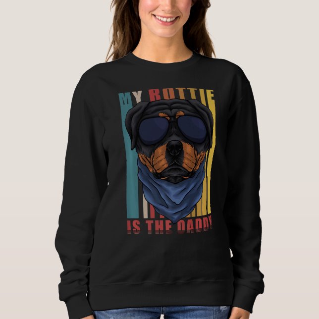 Sudadera Mi Rottie Es El Padre De Perro De Papi Rottweiler (Anverso)