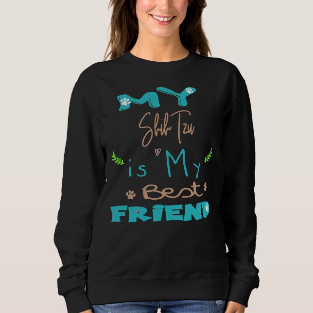 Sudadera Mi Shih Tzu Es Mi Mejor Amigo (Anverso)