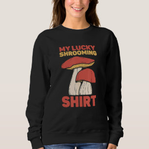 Sudadera Mi suertudo y prometedor hongo cazando a Morel Hun
