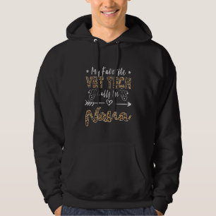Sudadera Mi técnico veterinario favorito me llama Nana Abue