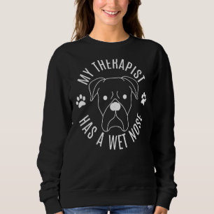 Sudadera Mi Terapia Tiene Un Dueño De Perro De Nariz Húmeda