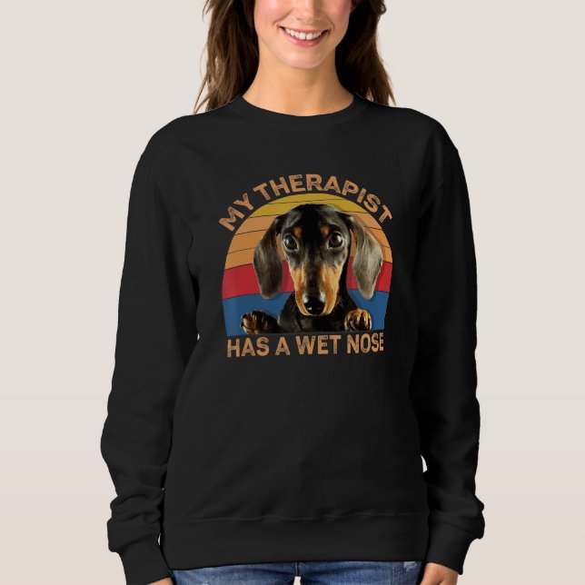 Sudadera Mi Terapia Tiene Una Nariz De Agua Dachshund Vinta (Anverso)