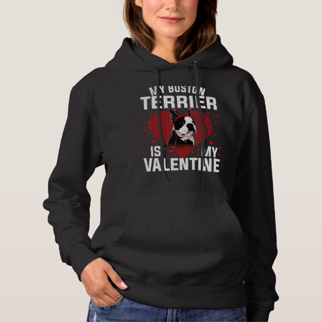 Sudadera Mi Terrier De Boston Es Mi Chica De San Valentín (Anverso)