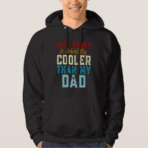 Sudadera Mi tía es definitivamente más genial que mi tía Ni