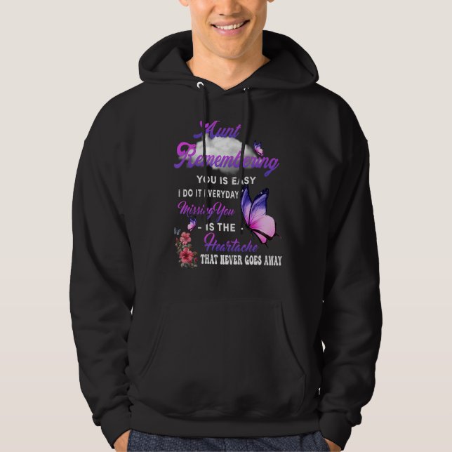 Sudadera Mi Tía Recuerda Que Es Fácil Perderte Es El (Anverso)
