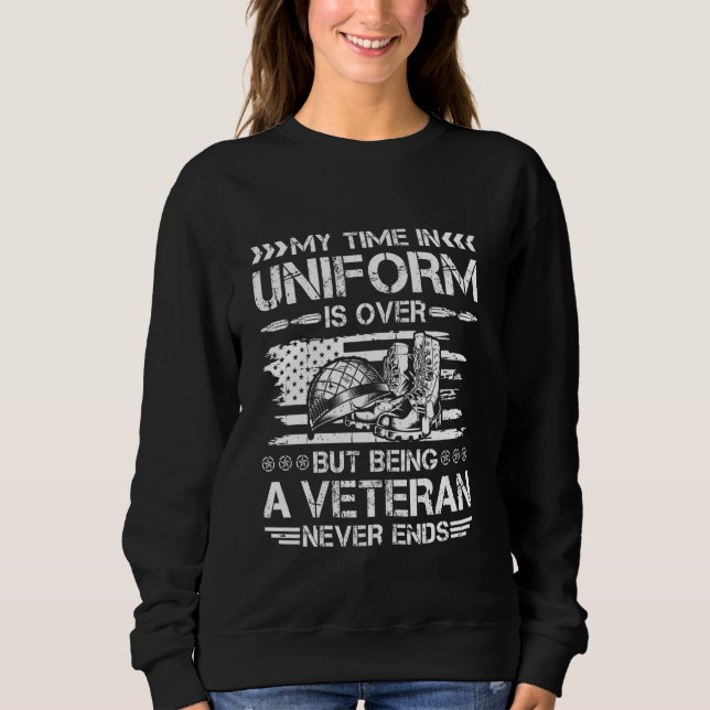 Sudadera Mi Tiempo En El Uniforme Ha Terminado Pero Ser Un  (Anverso)