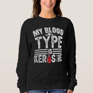 Sudadera Mi Tipo De Sangre Es Mecánico De Aeronaves De Kero