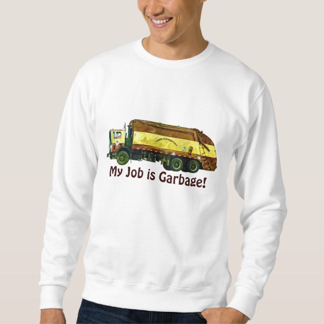 Sudadera Mi trabajo es una camiseta divertida para un condu (Anverso)