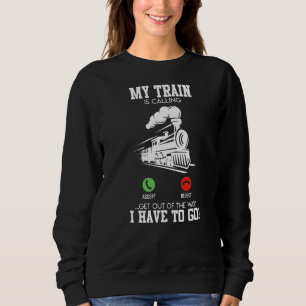 Sudadera Mi tren llama modelo de tren diciendo moderador
