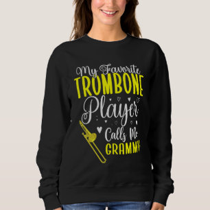 Sudadera Mi trombonista favorito me llama Abuela Bonita