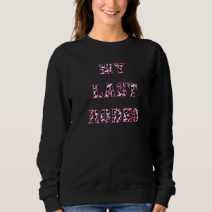 Sudadera Mi última vaquera de discoteca de fiesta de solter