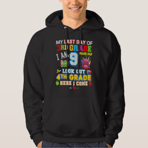 Sudadera Mi Último Día De 4º Grado Aquí Vengo Tanto Tiempo