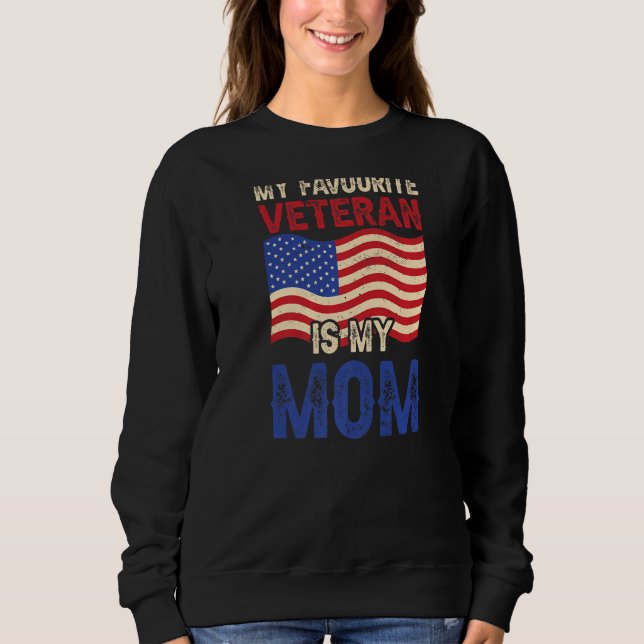 Sudadera Mi Veterano Favorito Es Mi Mamá Vet Militar Vetera (Anverso)
