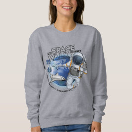 Sudadera Mi viaje en caminata espacial | Mujeres