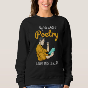 Sudadera Mi Vida Está Llena De Poesía Para Autores Y Escrit