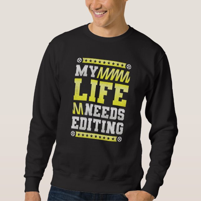 Sudadera Mi vida necesita editar editor de vídeo (Anverso)