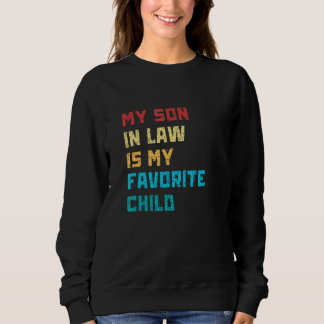 Sudadera Mi yerno es mi hijo favorito humor familiar