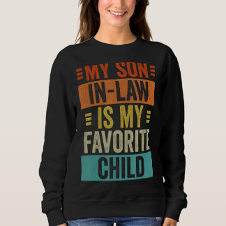 Sudadera Mi yerno es mi hijo favorito, una familia divertid