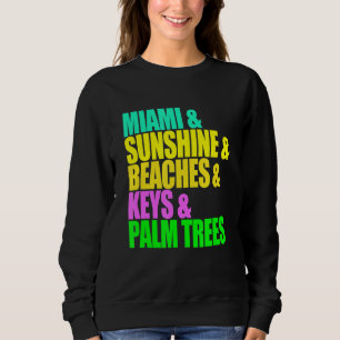 Sudadera Miami Florida Playa Palm Trees Sunshine Vacation