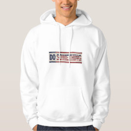 Sudadera MICHELLE OBAMA 'DO ALGO' Hoodie masculino
