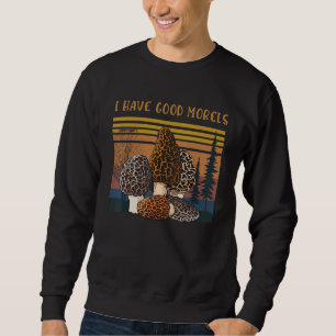 Sudadera Micólogo Profesional Hongos Morel Tengo Goo