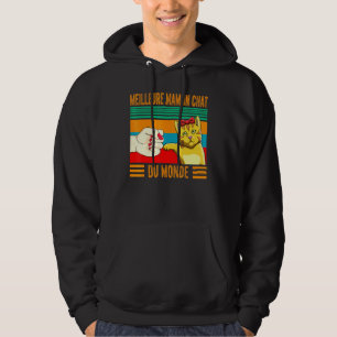 Sudadera Mielleure Maman Chat Du Monde Mignon Chaton Miaou
