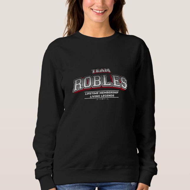 Sudadera Miembro de apellido de apellido de familia ROBLES  (Anverso)