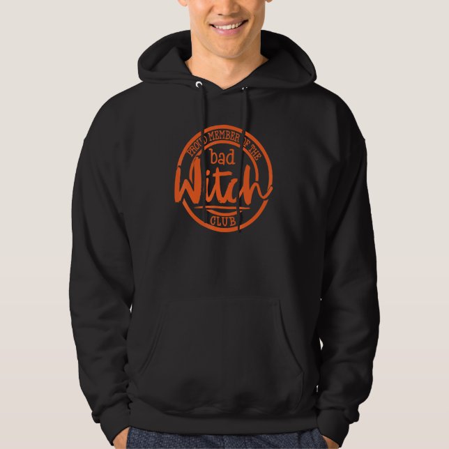 Sudadera Miembro Del Club De Mala Bruja (Anverso)