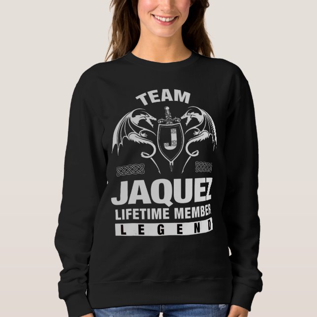 Sudadera Miembro del equipo de Jaquez Lifetime (Anverso)