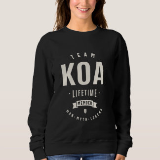 Sudadera Miembro del equipo Koa Lifetime Funny Name Koa