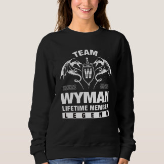 Sudadera Miembro del equipo Wyman Lifetime