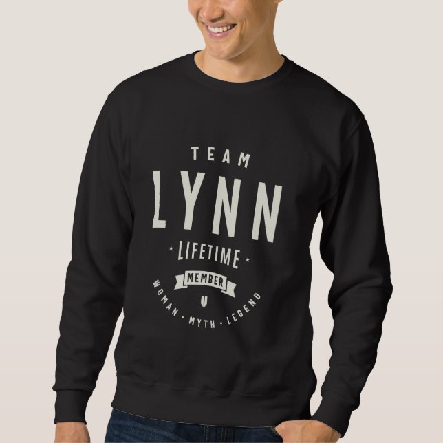 Sudadera Miembro Funny de Team Lynn Lifetime Nombre Lynn (Anverso)